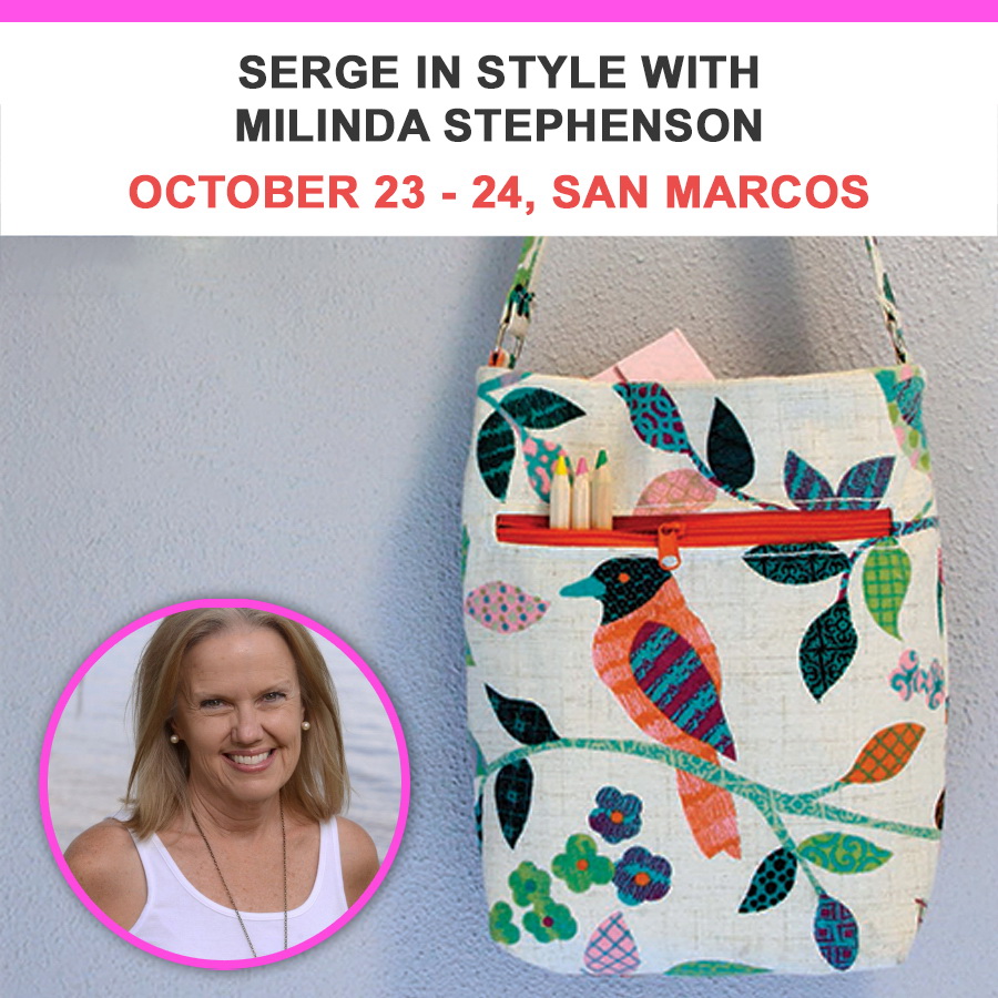 Serge In Style with Milinda Stephenson October 23 - 24 San Marcos Location