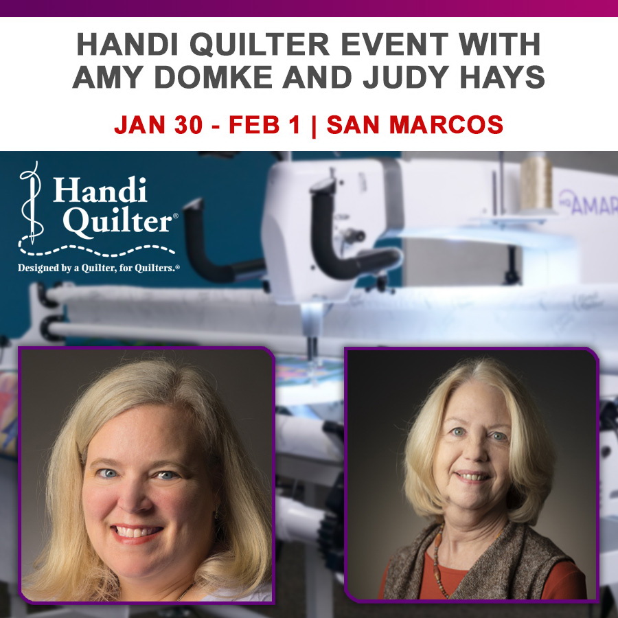 Handi Quilter San Marcos Event with Kelly Ashton and Amy Domke January 30 - February 1