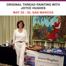 Original Thread Painting with Joyce Hughes May 29th - May 30th