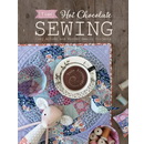 Tilda Hot Chocolate Sewing: Cozy Autumn and Winter Sewing Projects