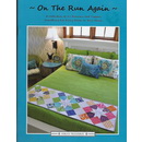 On the Run Again: A Collection of 15 Runners and Toppers - Something for Every Room in Your House