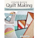 Color Block Quilt Making