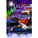 Lizzy Albright and the Attic Window