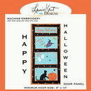 Happy Halloween Door Panel Embroidery USB Version
