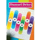 Damsel Drive Pattern