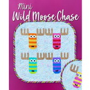 Mini Wild Moose Chase Pattern
