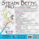 Steady Betty Pro 13 in x 13 in