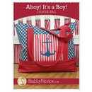 Ahoy its a Boy Diaper Bag Pattern