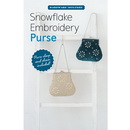 Snowflake Embroidery Purse Kit