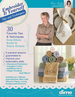 DIME - Embroider It Yourself: Eileen Roche and Nancy Ziemans Tips and Techniques