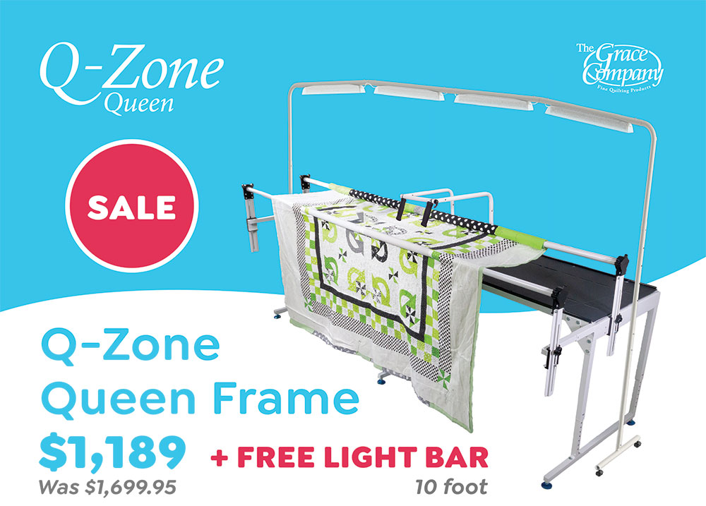 Grace QZone Queen Quilting Frame Special Sale Price + FREE Light Bar